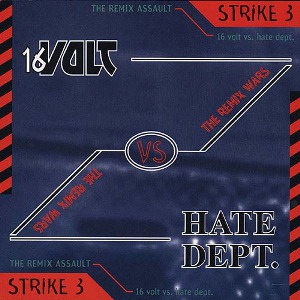 various-artists-the-remix-wars-strike-3-16-volt-vs-hate-dept-Cover-Art
